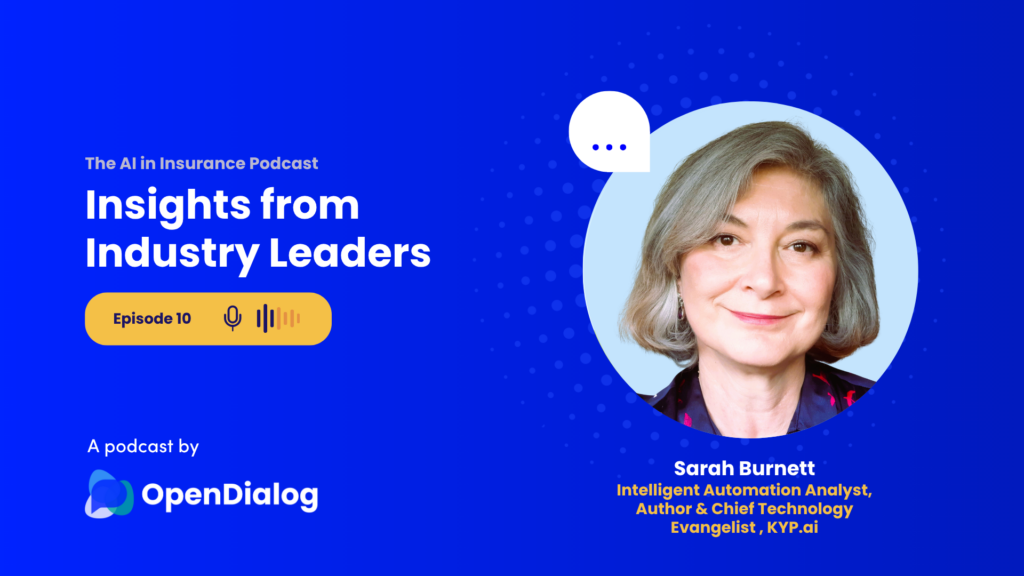 AI in Insurance Podcast with Danny Major of OpenDialog AI